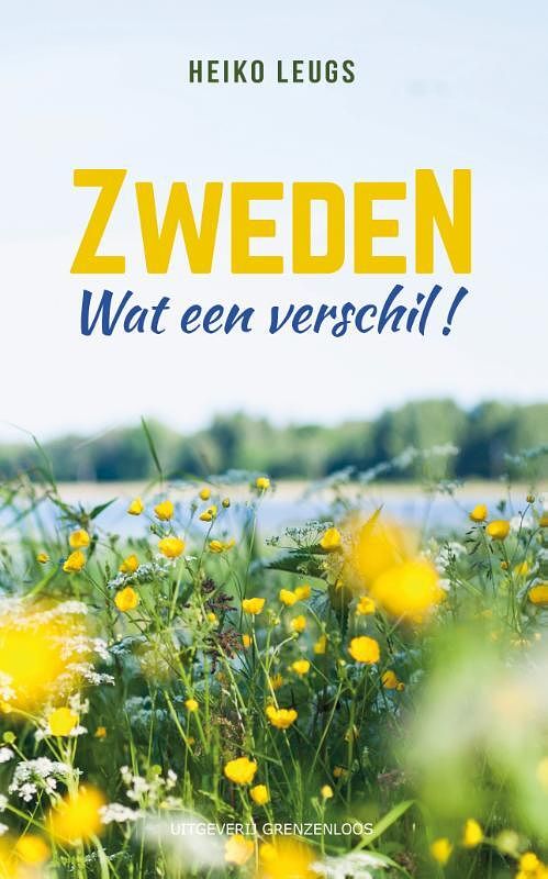 Foto van Zweden. wat een verschil! - heiko leugs - paperback (9789461853332)