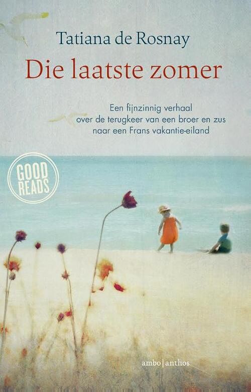 Foto van Die laatste zomer - tatiana de rosnay - ebook (9789047201359)