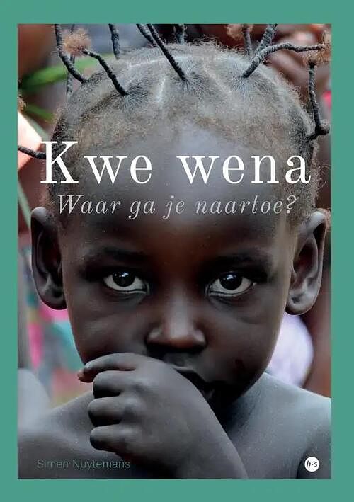 Foto van Kwe wena - simen nuytemans - paperback (9789464688856)