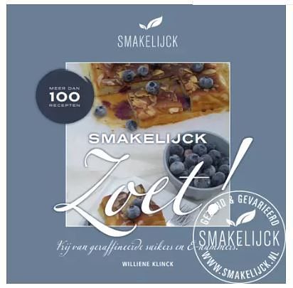 Foto van Smakelijck zoet! - williene klinck - hardcover (9789082075069)