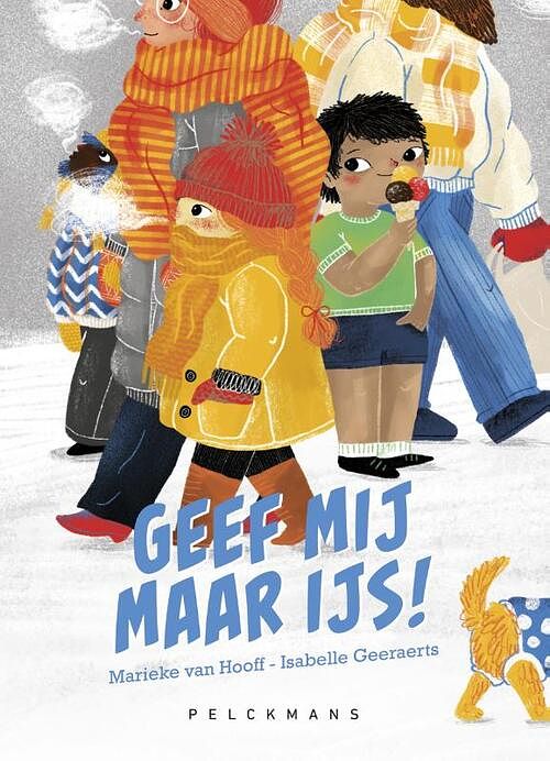 Foto van Geef mij maar ijs! - marieke van hooff - hardcover (9789464291575)