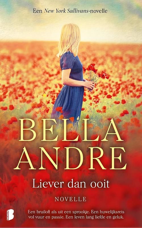 Foto van Liever dan ooit - bella andre, - ebook