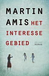 Foto van Het interessegebied - martin amis - ebook (9789025443597)