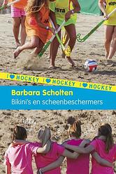 Foto van I love hockey 3 - bikini's en scheenbeschermers - barbara scholten - ebook (9789021675978)