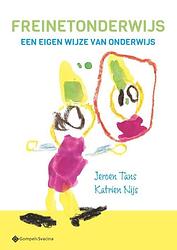 Foto van Freinetonderwijs - jeroen tans, katrien nijs - paperback (9789463714655)