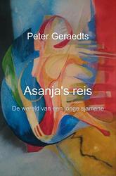 Foto van Asanja's reis - peter geraedts - ebook (9789463863889)