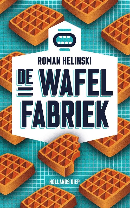 Foto van De wafelfabriek - roman helinski - ebook (9789048838202)