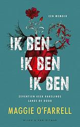 Foto van Ik ben ik ben ik ben - maggie o'sfarrell - ebook (9789038805047)