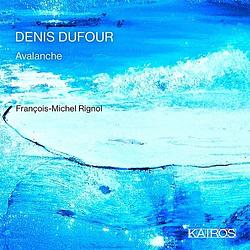 Foto van Denis dufour: avalanche - cd (9120010280887)