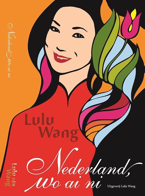 Foto van Nederland, wo ai ni - lulu wang - ebook