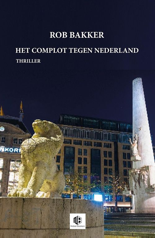 Foto van Het complot tegen nederland - rob bakker - ebook