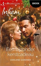 Foto van Een bijzonder kerstcadeau - darlene gardner - ebook