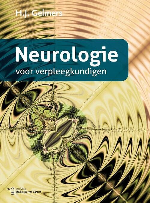 Foto van Neurologie voor verpleegkundigen - h.j. gelmers - paperback (9789023259299)