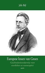 Foto van Europese lessen van groen - jelle bijl - paperback (9789461535221)
