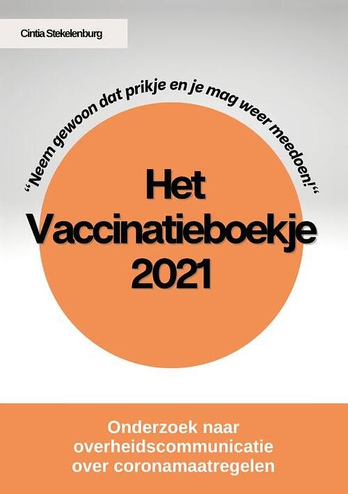 Foto van Het vaccinatieboekje 2021 - cintia stekelenburg - paperback (9789492460349)