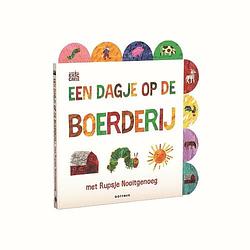 Foto van Een dagje op de boerderij met rupsje nooitgenoeg - eric carle - hardcover (9789025777432)