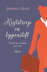 Foto van Krijtstreep en lippenstift - shana gray - ebook (9789402755114)