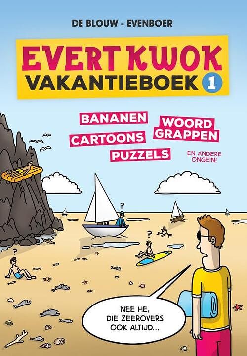 Foto van Evert kwok vakantieboek - eelke de blouw, tjarko evenboer - paperback (9789083058214)