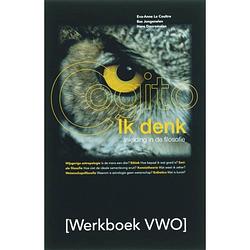 Foto van Ik denk/cogito / vwo / werkboek