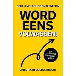 Foto van Word eens volwassen