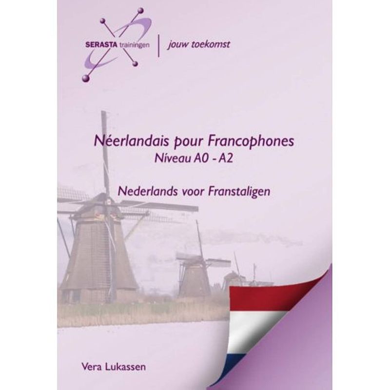 Foto van Néerlandais pour francophones / niveau a0 - a2