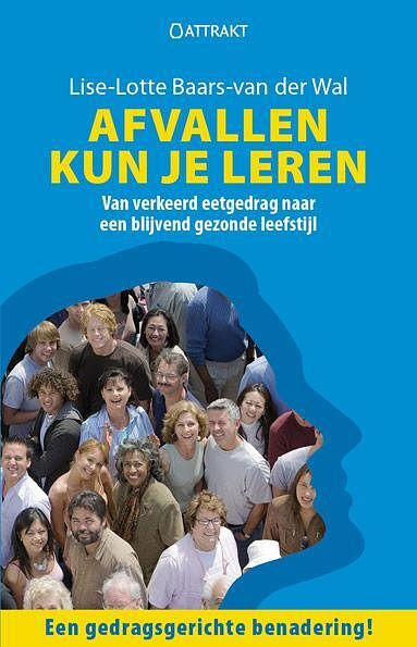 Foto van Afvallen kun je leren - lise-lotte baars - van der wal - paperback (9789460510694)