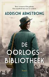 Foto van De oorlogsbibliotheek - addison armstrong - ebook (9789044362459)