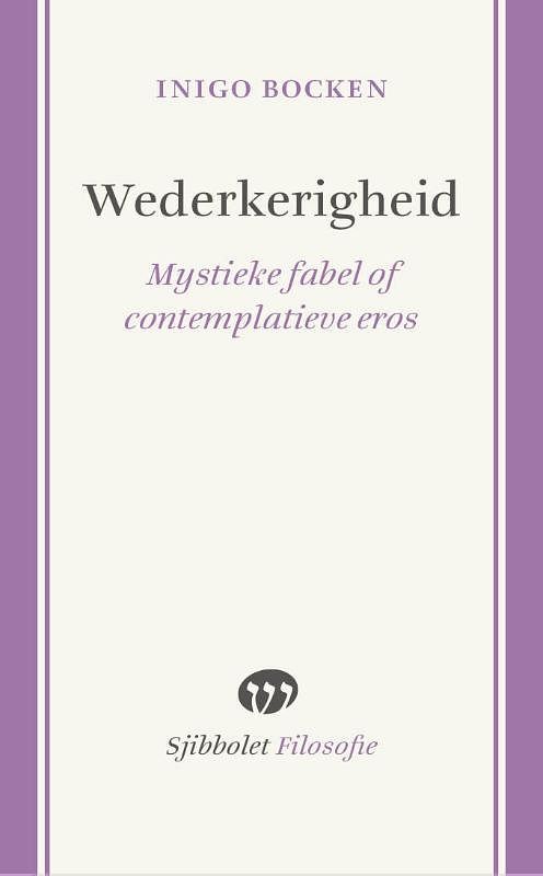 Foto van Wederkerigheid - inigo bocken - paperback (9789491110566)