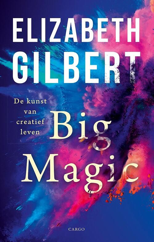 Foto van Big magic - elizabeth gilbert - ebook (9789023494447)