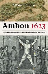 Foto van Ambon 1623 - adam clulow - paperback (9789051947373)