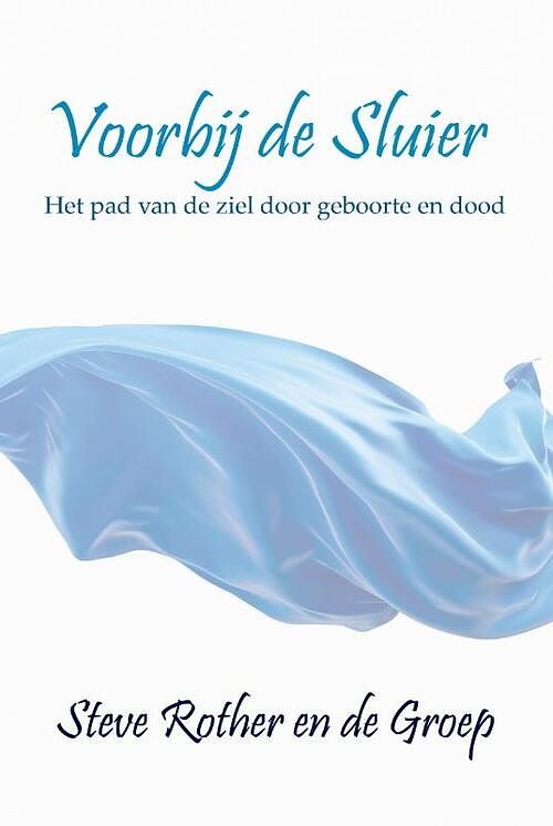 Foto van Voorbij de sluier - steve rother - paperback (9789463310475)