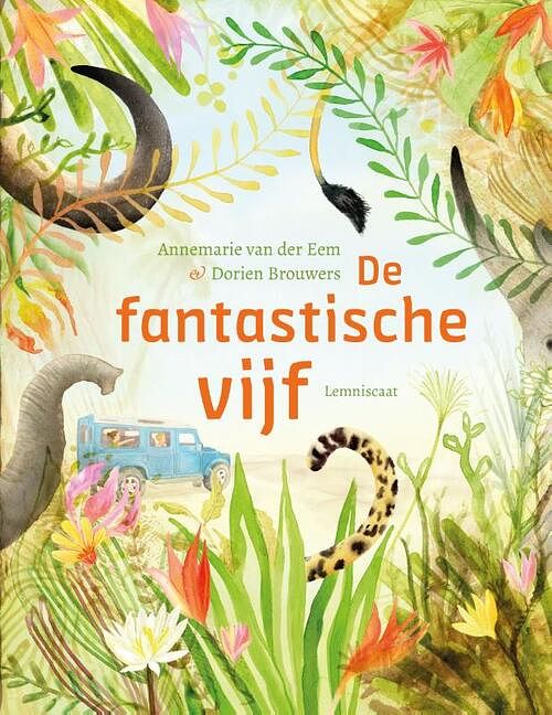 Foto van De fantastische vijf - annemarie van der eem - hardcover (9789047715023)