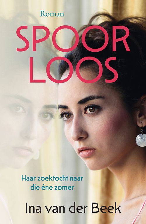 Foto van Spoorloos - ina van der beek - ebook