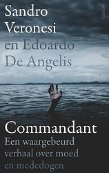 Foto van Commandant - edoardo de angelis, sandro veronesi - paperback (9789044653281)