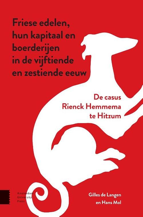 Foto van Friese edelen, hun kapitaal en boerderijen in de vijftiende en zestiende eeuw - gilles de langen, hans mol - paperback (9789463727785)