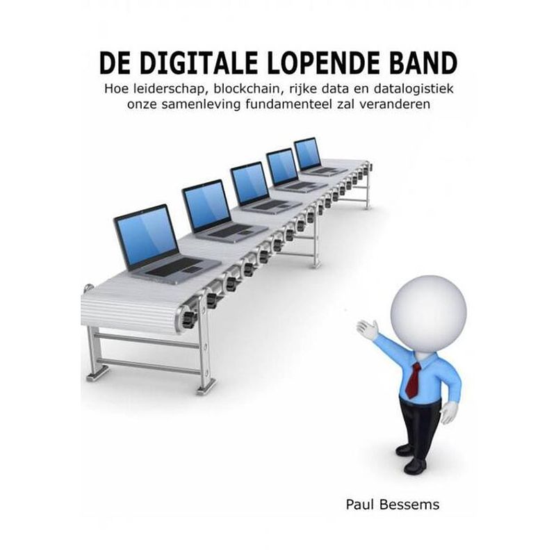 Foto van De digitale lopende band