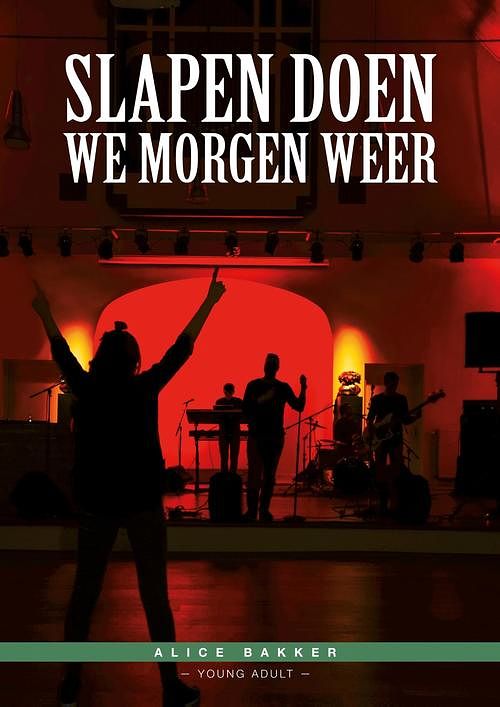 Foto van Slapen doen we morgen weer - alice bakker - ebook