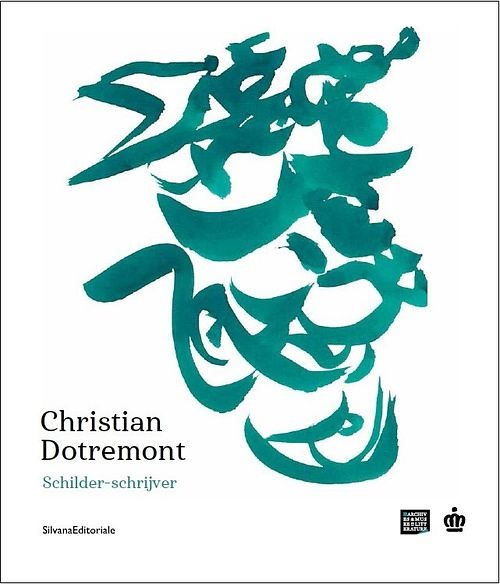 Foto van Christian dotremont. schilder - schrijver - paperback (9788836651498)