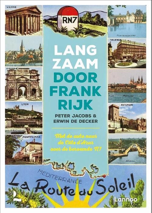 Foto van Langzaam door frankrijk - erwin de decker, peter jacobs - paperback (9789401485326)