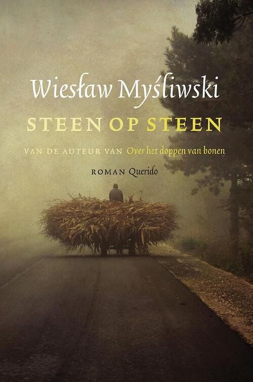 Foto van Steen op steen - wieslaw mysliwski - ebook (9789021455587)