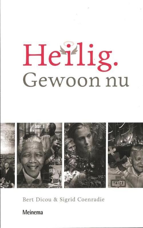 Foto van Heilig. gewoon nu - bert dicou, sigrid coenradie - ebook (9789021144382)