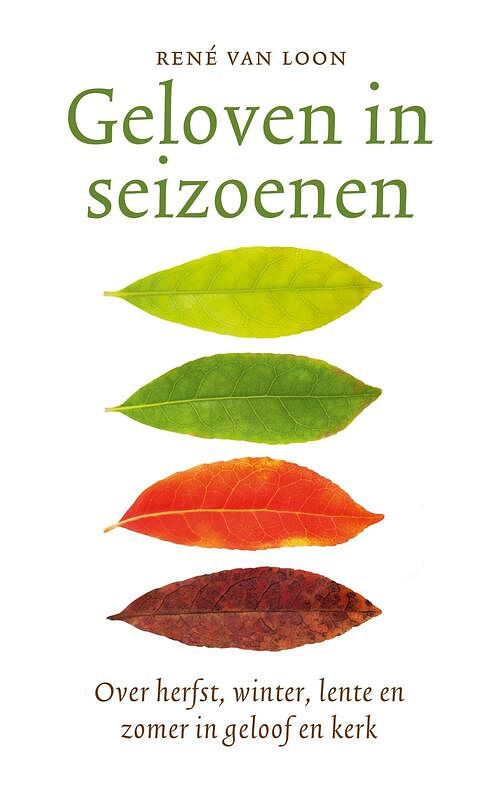 Foto van Geloven in seizoenen - rené van loon - ebook (9789043537551)