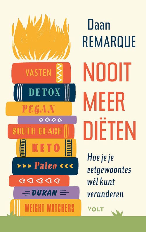 Foto van Nooit meer diëten - daan remarque - ebook (9789021471174)