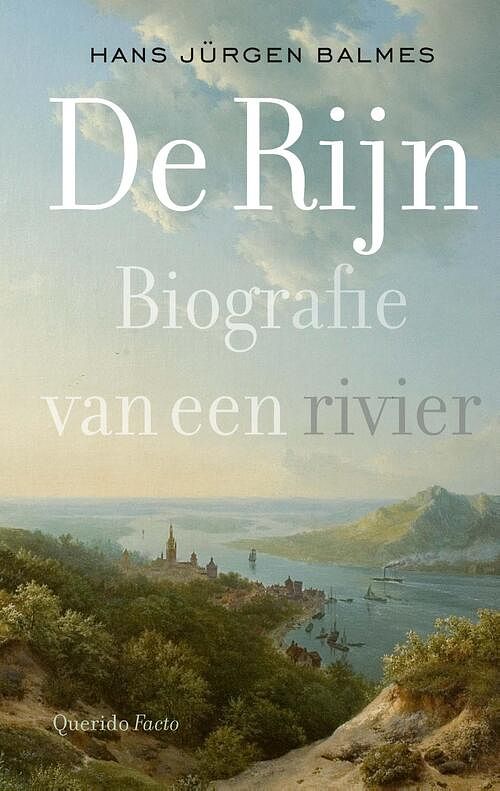 Foto van De rijn - hans jürgen balmes - ebook (9789021459790)