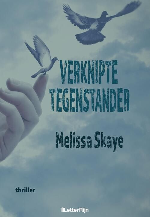 Foto van Verknipte tegenstander - melissa skaye - ebook (9789491875656)