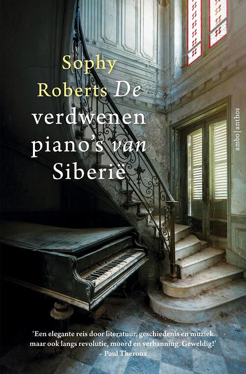 Foto van De verdwenen piano's van siberië - sophy roberts - ebook (9789026339035)