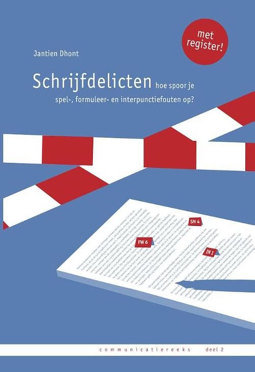 Foto van Schrijfdelicten - jantien dhont - paperback (9789081854795)