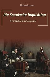 Foto van Die spanische inquisition - robert lemm - ebook (9789464625783)