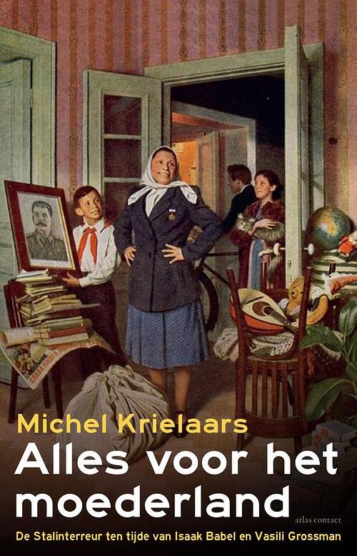 Foto van Alles voor het moederland - michel krielaars - ebook (9789045033891)