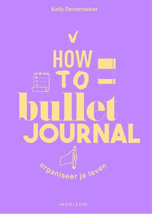 Foto van How to bullet journal - kelly deriemaeker - ebook